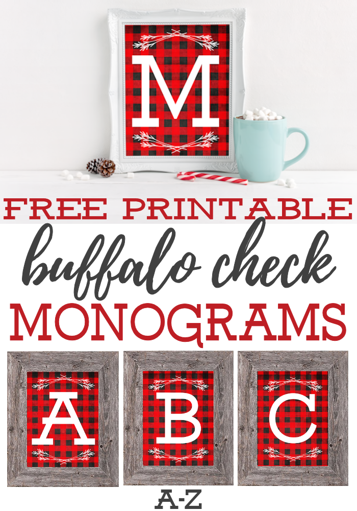 Free Printable Buffalo Check Monograms The Girl Creative