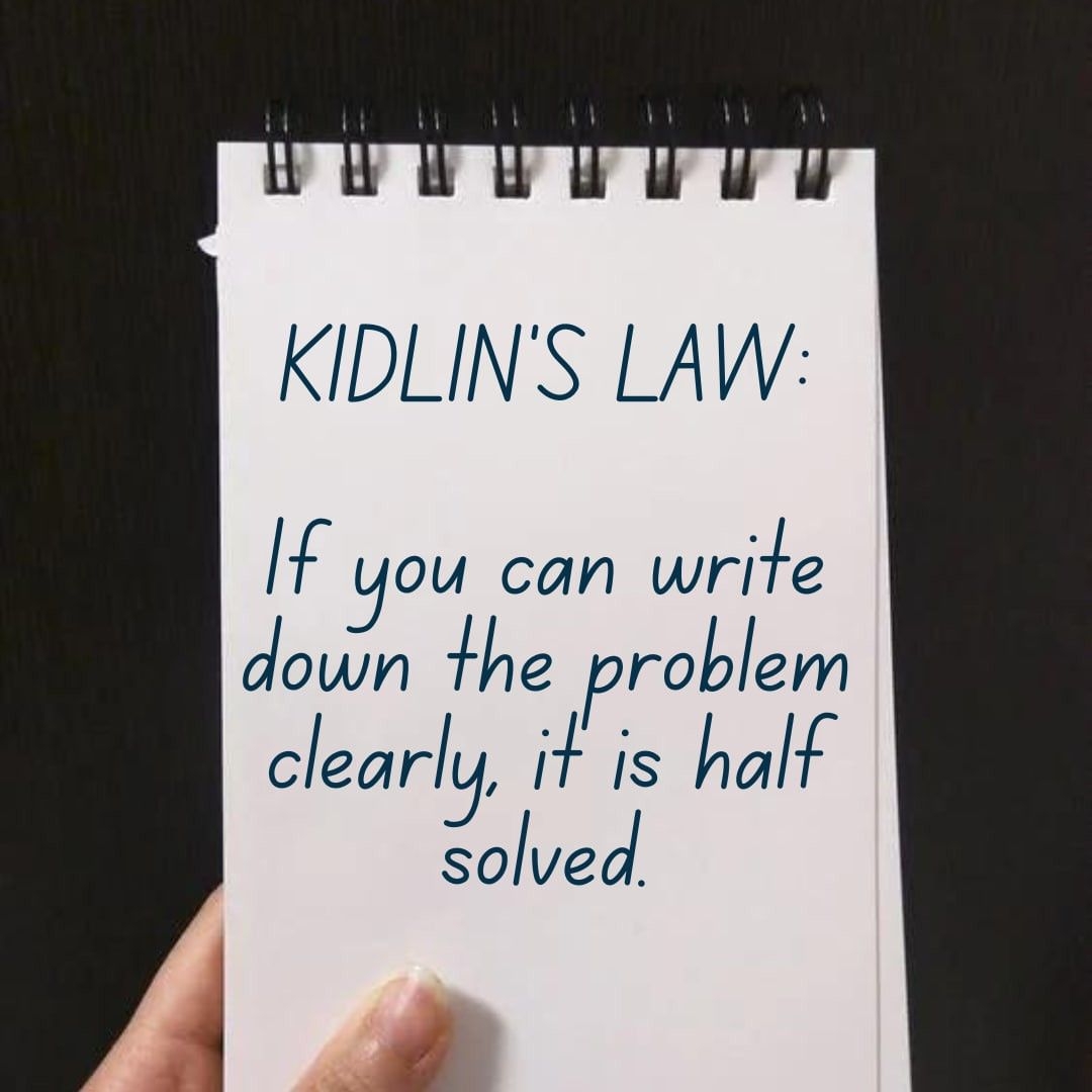 Kidlin 39 s Law The Key To Problem Solving