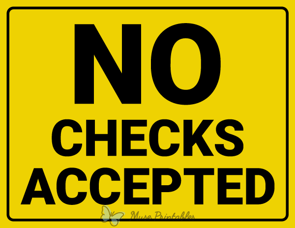 Printable No Checks Accepted Sign