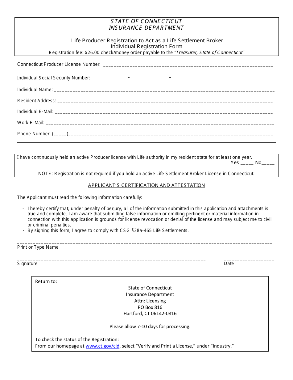 Connecticut Life Producer Registration To Act As A Life Settlement Broker Individual Registration Form Fill Out Sign Online And Download PDF Templateroller