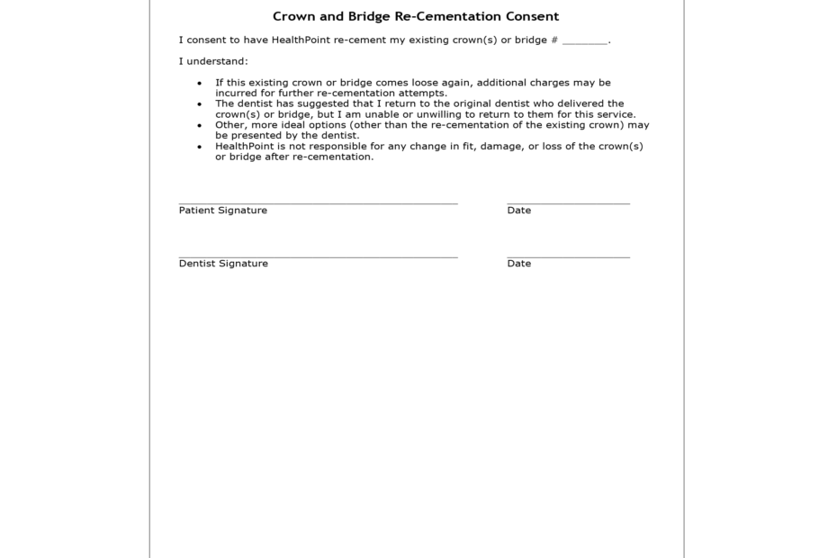 Crown And Bridge Re Cementation Consent