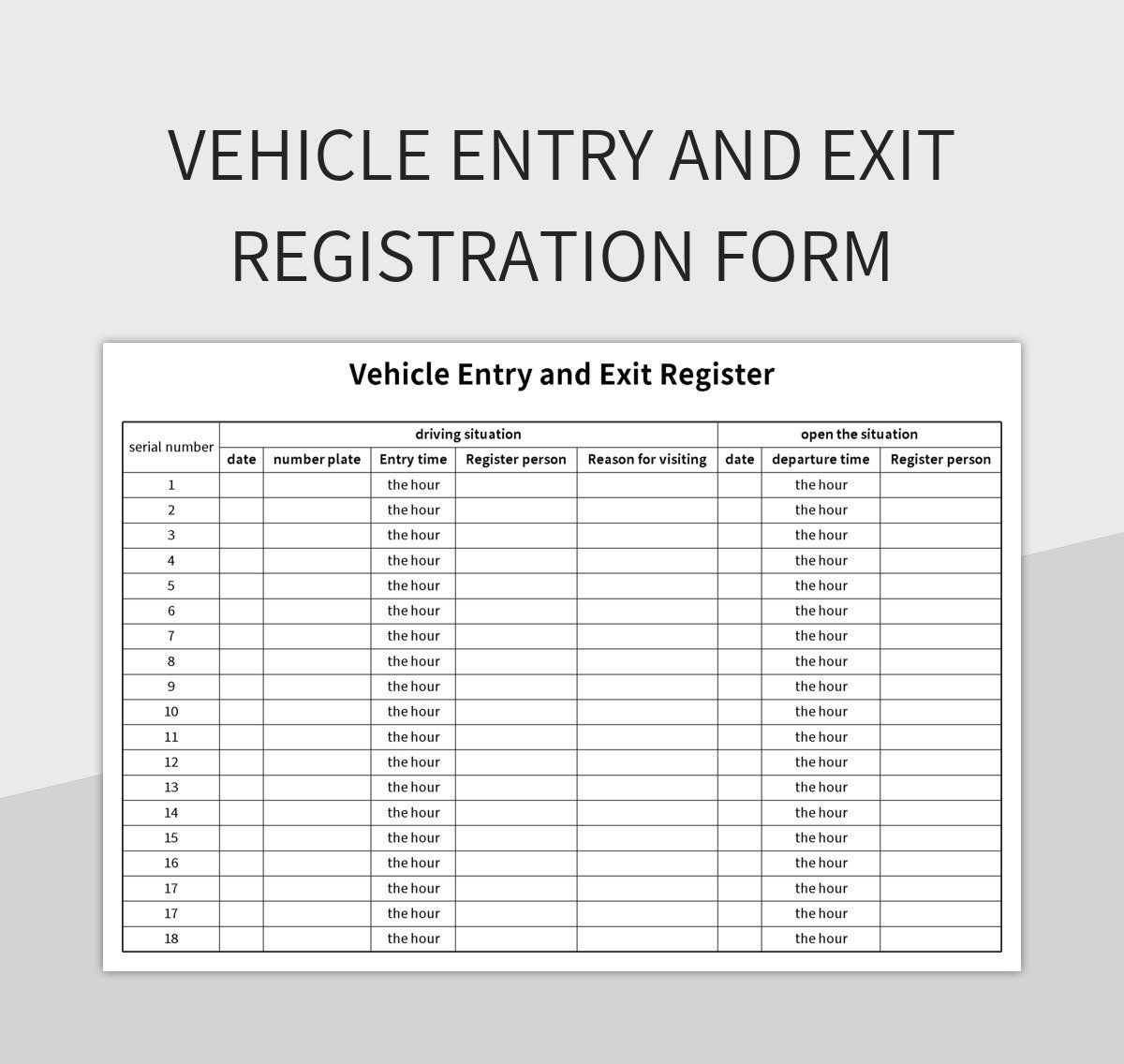 Free Vehicle Entry And Exit Registration Form Templates For Google Sheets And Microsoft Excel Slidesdocs