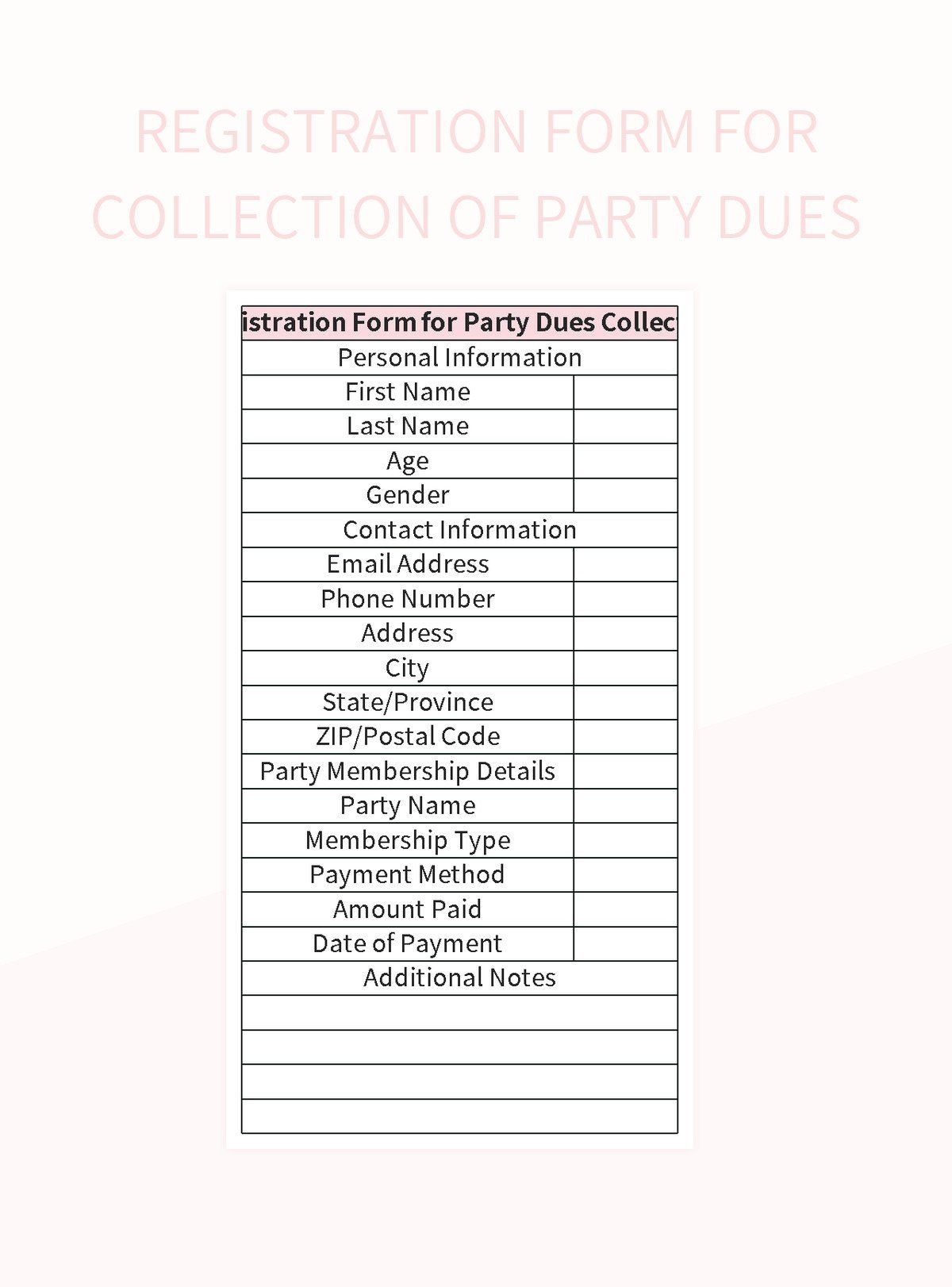 Registration Form For Collection Of Party Dues Excel Template And Google Sheets File For Free Download Slidesdocs