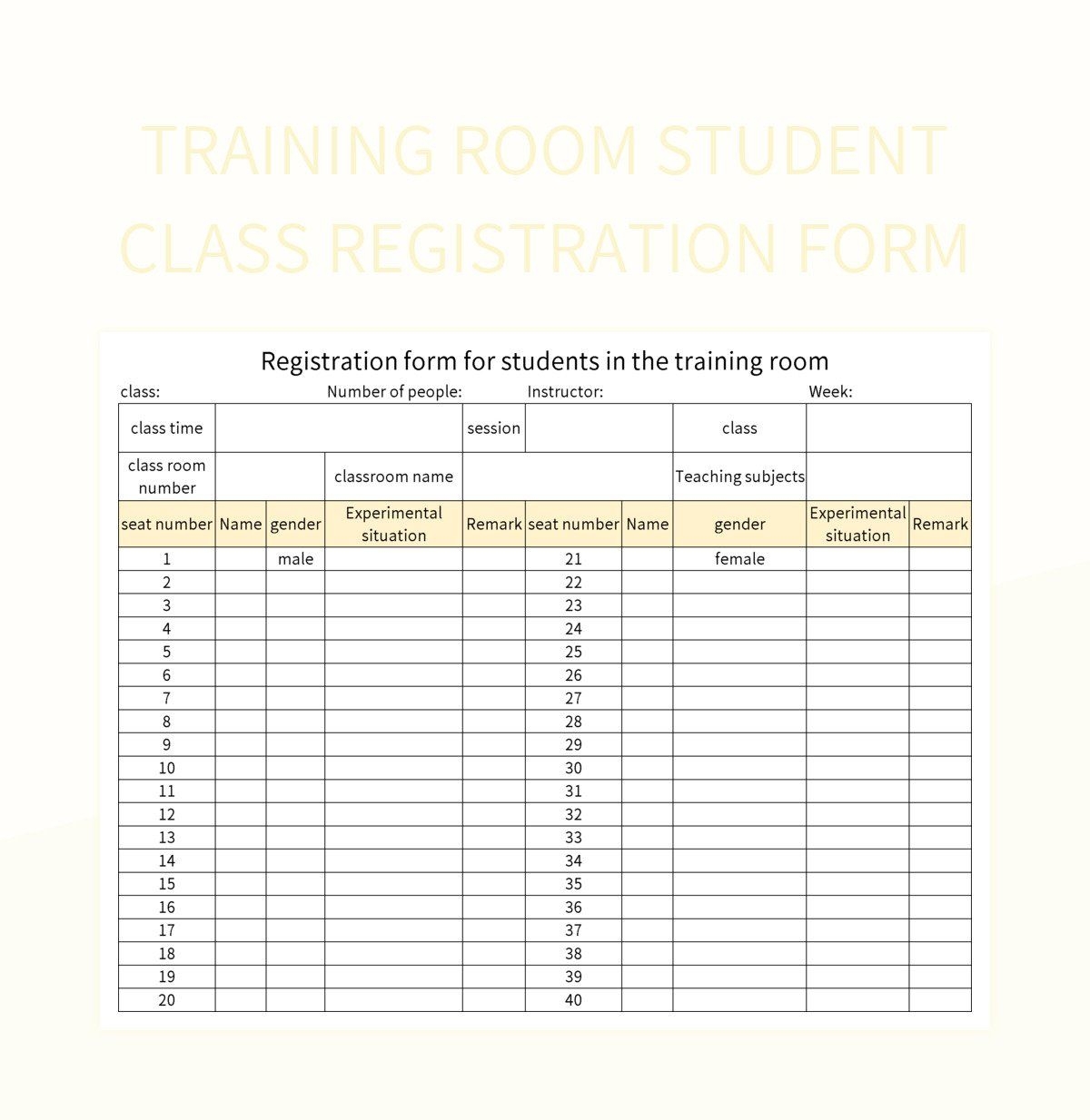 Training Room Student Class Registration Form Excel Template And Google Sheets File For Free Download Slidesdocs