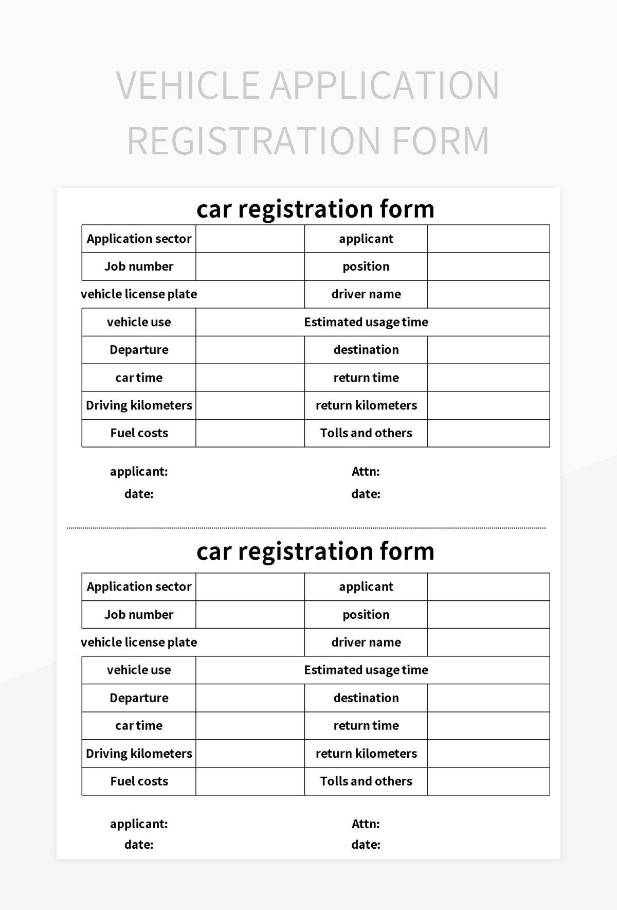 Vehicle Application Registration Form Excel Template And Google Sheets File For Free Download Slidesdocs