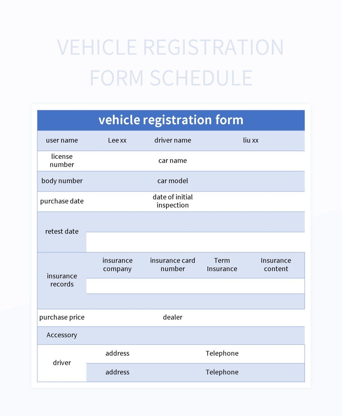 Vehicle Registration Form Schedule Excel Template And Google Sheets File For Free Download Slidesdocs