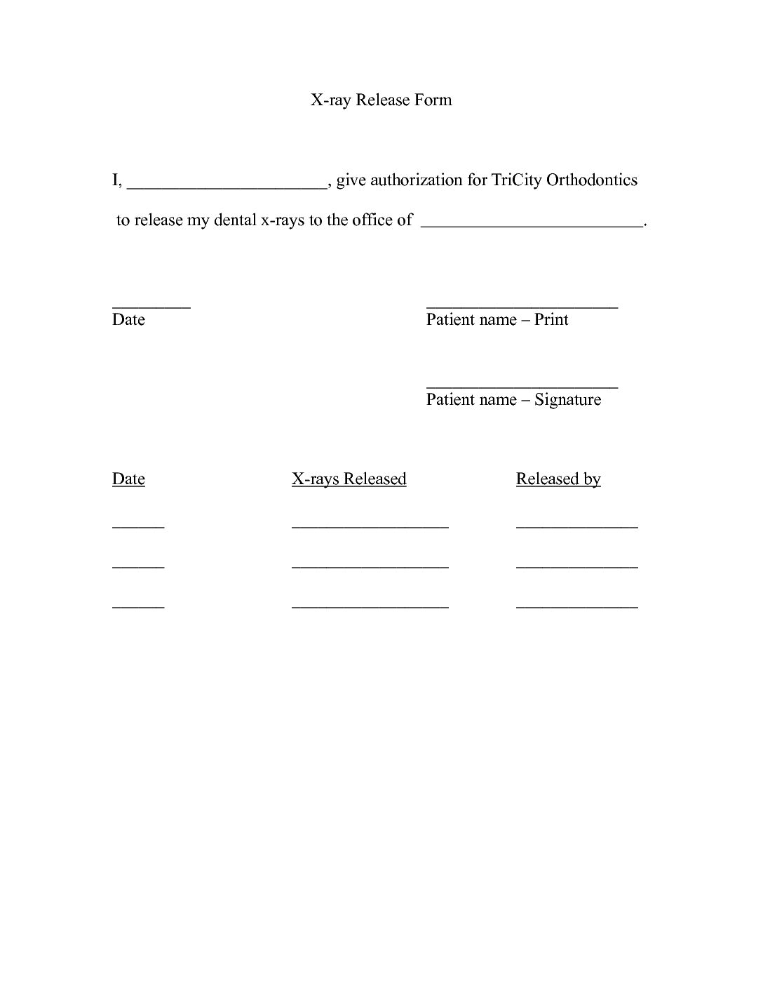 X ray release Form TriCity Orthodontics